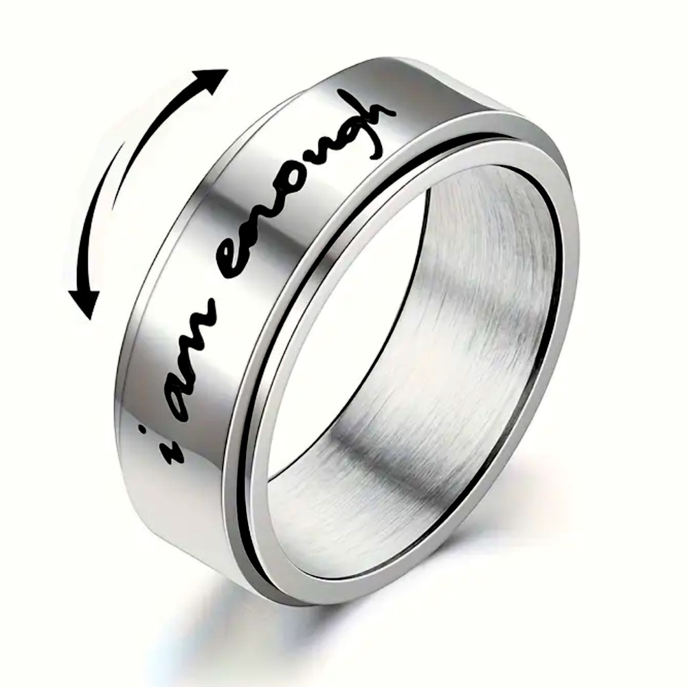 "I Am Enough" Spinning Stainless Steel Anxiety Ring: Sizes Available 7-10